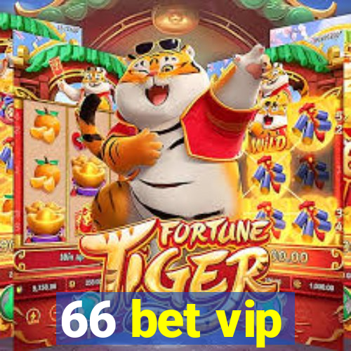 66 bet vip